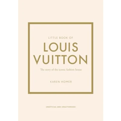 Abbildung von Little Book of Louis Vuitton: the Story Iconic Fashion House (Little Books Fashion)