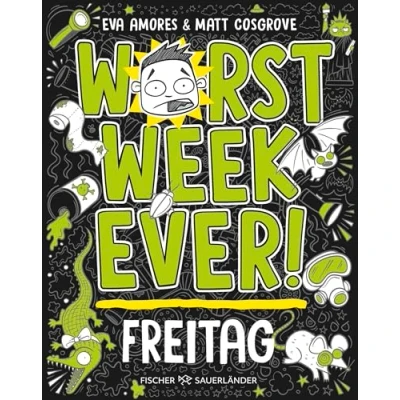 Abbildung von Worst Week Ever Freitag: Band 5 Neuer Comic Roman für Kinder ab 10 Jahre │ Witzige Bilder und einfache Texte begeistern Comicfans sowie Lesemuffel jeden Tag der Woche