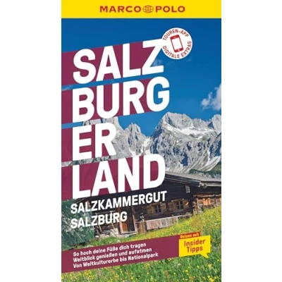 Abbildung von MARCO POLO Reiseführer Salzburg, Salzkammergut, Salzburger Land: Reisen mit Insider Tipps. Inklusive kostenloser Touren App