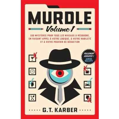 Abbildung von Murdle: 100 mystères pour tous les niveaux à résoudre