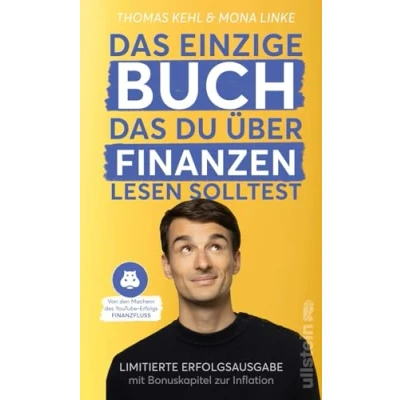 Abbildung von das einzige Buch, du über Finanzen lesen solltest: Limitierte Erfolgsausgabe mit Bonuskapitel zur Inflation komplett aktualisiert und erweitert
