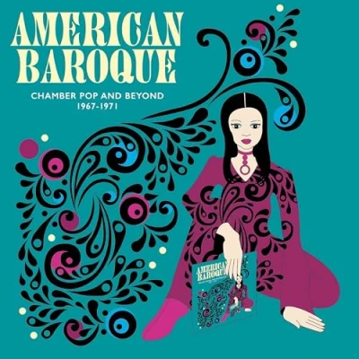 Abbildung von American Baroque Chamber Pop and Beyond 1967 1971