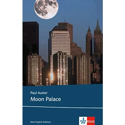 Abbildung von Moon Palace: Schulausgabe für das Niveau B2, ab dem 6. Lernjahr. Ungekürzter englischer Originaltext mit Annotationen (Klett English Editions)