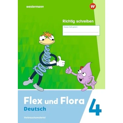 Abbildung von Flex und Flora Ausgabe 2021: Heft Richtig schreiben 4 (Druckschrift) Verbrauchsmaterial