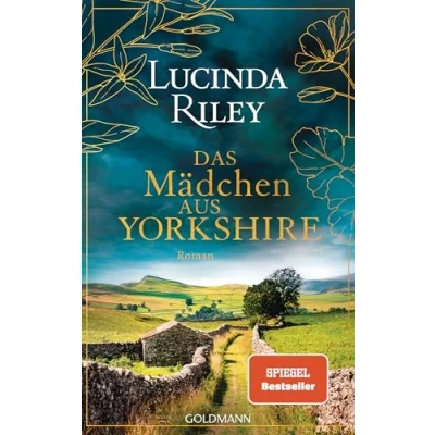 Abbildung von Das Mädchen aus Yorkshire: Roman