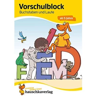 Abbildung von Vorschulblock ab 5 Jahre für Junge und Mädchen Buchstaben Laute: Bunter Rätselblock Förderung mit Freude (Übungshefte blöcke Kindergarten Vorschule, Band 628)