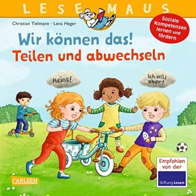 Abbildung von LESEMAUS 124: Wir können das! Teilen und abwechseln: Fröhliches Bilderbuch für Kinder ab 3 Jahren spielerische Förderung sozialer Kompetenzen (124)