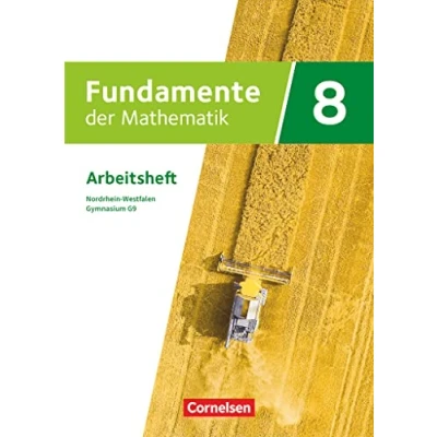 Abbildung von Fundamente der Mathematik Nordrhein Westfalen ab 2019 8. Schuljahr: Arbeitsheft mit Lösungen