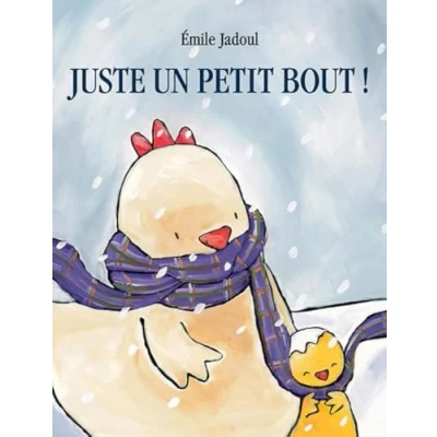 Abbildung von Juste un petit bout !