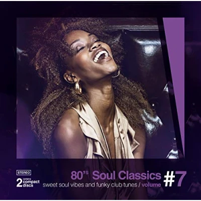 Abbildung von 80s soul Classics Vol. 7 (Sweet vibes and funky club tunes)