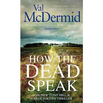 Abbildung von How the Dead Speak (Tony Hill and Carol Jordan)