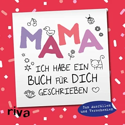 Abbildung von Mama, ich habe ein Buch für dich geschrieben Version Kinder: Zum Ausfüllen und Verschenken
