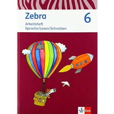 Abbildung von Zebra 6. Ausgabe Berlin, Brandenburg: Arbeitsheft Sprache/Lesen/Schreiben Klasse 6 (Zebra. für Berlin und Brandenburg)