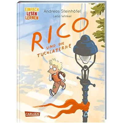 Abbildung von Rico und die Tuchlaterne: Einfach Lesen Lernen Prequel der erfolgreichen &amp; Oskar Reihe von Andreas Steinhöfel für Leseanfänger*innen ab 6 Jahren