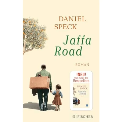 Abbildung von Jaffa Road: Roman das vielstimmige Panorama der Kulturen, uns mitten hineinführt ins Herz des Mittelmeers von Daniel Speck (»Yoga Town«)