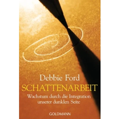 Abbildung von Schattenarbeit: Wachstum durch die Integration unserer dunklen Seite