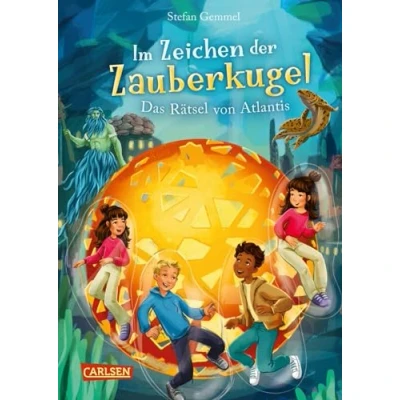 Abbildung von Im Zeichen der Zauberkugel 10: Das Rätsel von Atlantis: Fantastische Abenteuerreihe für Kinder ab 8 mit Spannung, Witz und Magie (10)