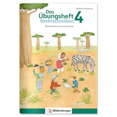 Abbildung von Das Übungsheft Rechtschreiben 4: Methodentraining und Diktate: Diktate, Deutsch, Klasse 4