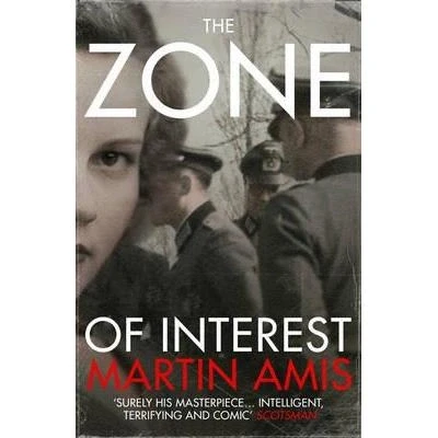 Abbildung von the Zone of Interest: novel that inspired Oscar winning film