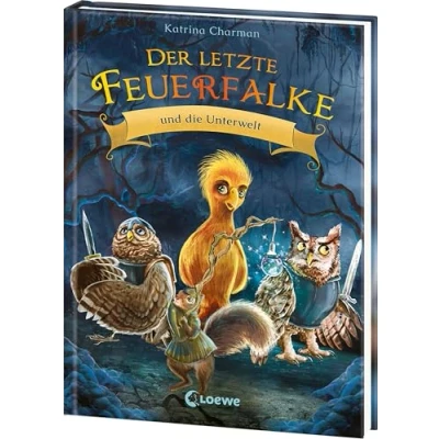 Abbildung von Der letzte Feuerfalke und die Unterwelt (Band 11): Ist das Böse nach Perodia zurückgekehrt? Erstlesebuch für Kinder ab 7 Jahren