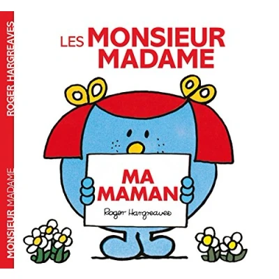 Abbildung von Monsieur Madame Ma maman