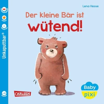Abbildung von Baby Pixi (unkaputtbar) 109: Der kleine Bär ist wütend: Unzerstörbares Buch ab 12 Monaten rund um Wut und andere Gefühle auch als Badebuch geeignet (109)