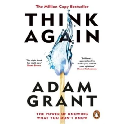 Abbildung von Think Again: The Power of Knowing What You Don&#039;t Know