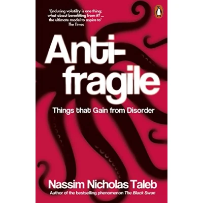 Abbildung von Antifragile: Things that Gain from Disorder
