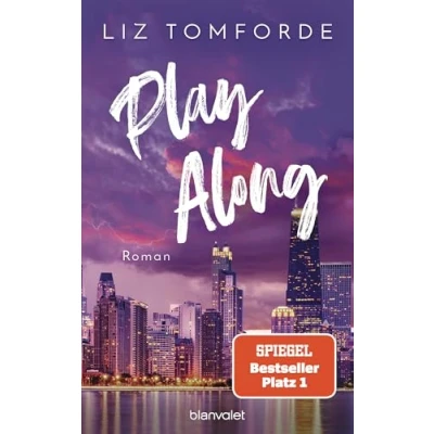 Abbildung von Play Along: Roman TikTok made me buy it: Sports Romance trifft auf eine Vegas Wedding und Fake Dating endlich Deutsch! (Windy City Reihe, Band 4)