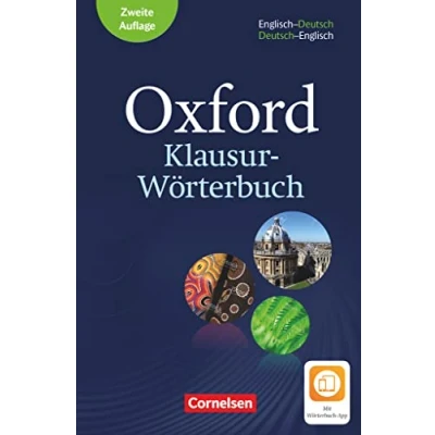 Abbildung von Oxford Klausur Wörterbuch Ausgabe 2018 B1 C1: Englisch Deutsch/Deutsch Mit Aktivierungscode für 2 Jahre App