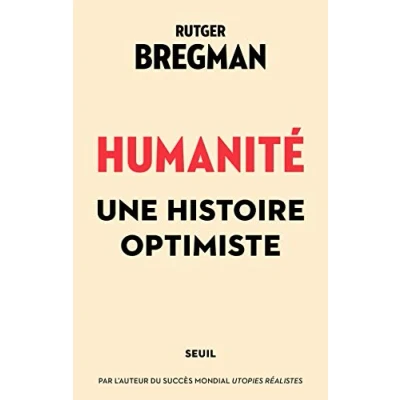 Abbildung von Humanité: Une histoire optimiste