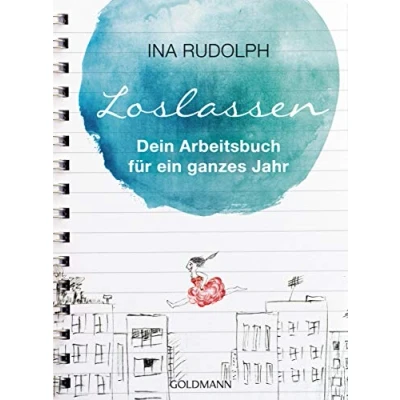 Abbildung von LOSLASSEN: Dein Arbeitsbuch für ein ganzes Jahr