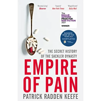 Abbildung von Empire of Pain: the Secret History Sackler Dynasty