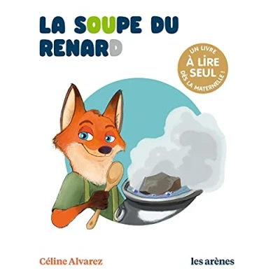 Abbildung von La Soupe du renard Les lectures naturelles