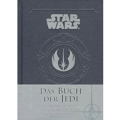 Abbildung von Star Wars: Das Buch der Jedi: Ein Wegweiser für Schüler Macht