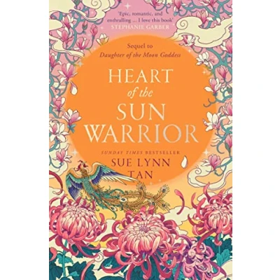 Abbildung von Heart OF THE Sun Warrior: SUNDAY TIMES bestselling sequel to epic DAUGHTER MOON GODDESS (The Celestial Kingdom Duology)