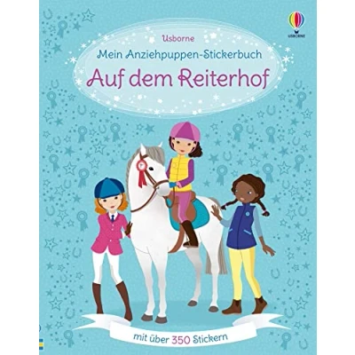 Abbildung von Mein Anziehpuppen Stickerbuch: Auf dem Reiterhof: Mit über 350 Stickern (Meine Stickerbücher)