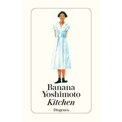 Abbildung von Kitchen: Mit e. Essay v. Giorgio Amitrano (detebe)