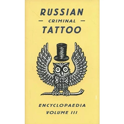 Abbildung von Russian Criminal Tattoo Encyclopedia Volume III