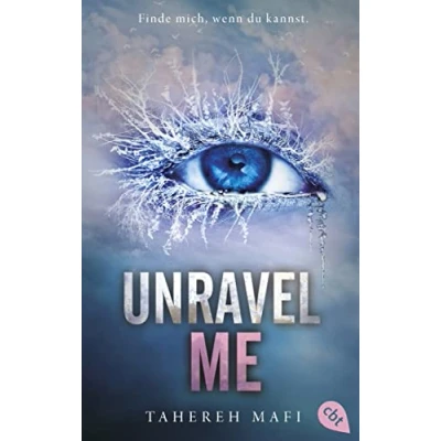 Abbildung von Unravel Me: Die Fortsetzung der mitreißenden Romantasy Reihe. TikTok made Me buy it (Die Shatter Reihe, Band 2)