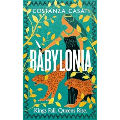 Abbildung von Babylonia: The instant Sunday Times bestseller and gripping mythological retelling