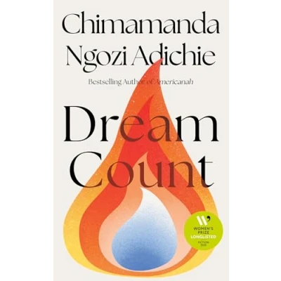 Abbildung von Dream Count: A searing new novel by the bestselling and award winning author of Americanah We Should All Be Feminists