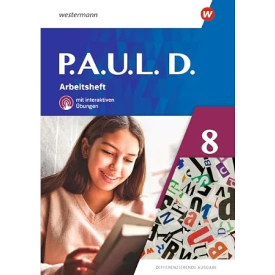 Abbildung von P.A.U.L. D. Differenzierende Ausgabe 2021: Arbeitsheft 8 mit interaktiven Übungen