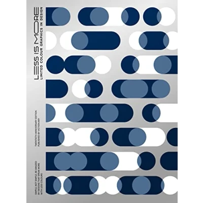 Abbildung von LESS IS MORE: 20th Anniversary Edition: Limited Colour Graphics in Design