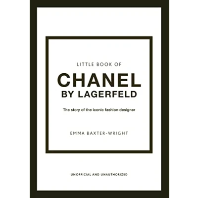 Abbildung von Little Book of Chanel by Lagerfeld: the Story Iconic Fashion Designer: 15 (Little Fashion)