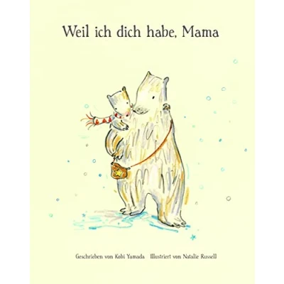 Abbildung von Weil ich dich habe, Mama: Geschenkbuch für alle Mütter vom Bestsellerautor Kobi Yamada