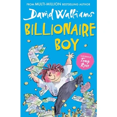 Abbildung von Billionaire Boy: The Sunday Times bestselling hilarious story of friendship and fortune, perfect for children ages 9+