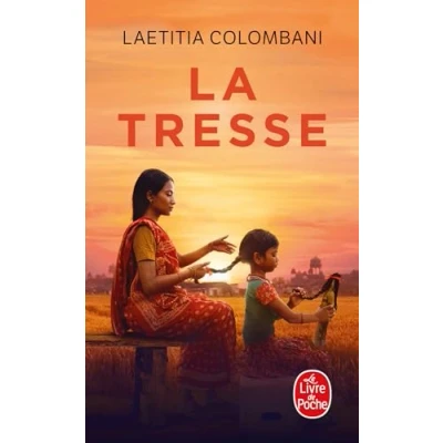 Abbildung von La tresse: Roman (Le livre de poche, 34937)