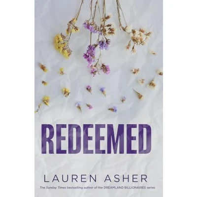 Abbildung von Redeemed: From the Sunday Times bestseller comes iconic fake dating Formula 1 sports romance (Dirty Air, Band 4)