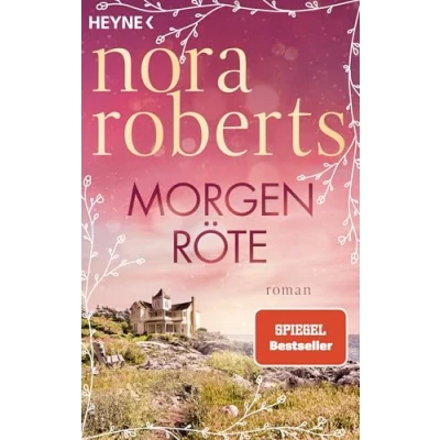 Abbildung von Morgenröte: Roman (Die Frauen von Maine, Band 1)